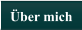 Über mich